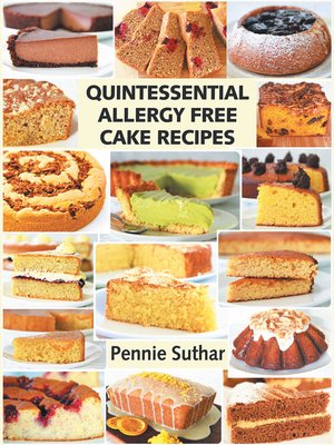 cover image of Quintessential Allergy Free Cake Recipes